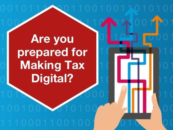 Are you prepared for Making Tax Digital?