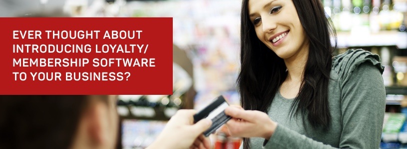 Ever thought about introducing Loyalty/Membership Software to your business?