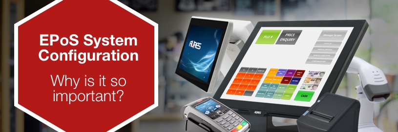 EPoS System Configuration - Why is it so important?