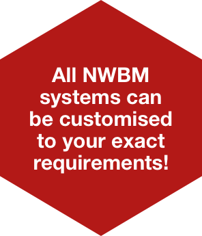 All NWBM systems can be customised